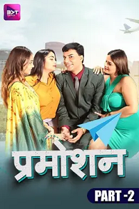 Download [18+] Promotion (2023) Season 1 UNRATED Hindi Battameez WEB Series ~ Xxvhamster